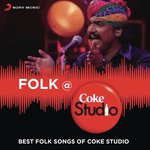Folk @ Coke Studio India - Kanishk Seth Song Download